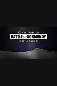Combat Mission: Battle for Normandy - Battle Pack 2