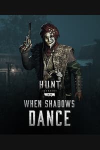 Hunt: Showdown 1896 - When Shadows Dance