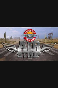 Gas Station Simulator - Airstrip DLC
