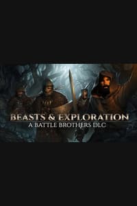 Battle Brothers - Beasts & Exploration