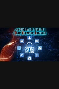 Deep Network Analyser - 4th Generation Warfare