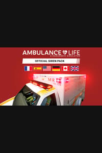 Ambulance Life - Official Siren Pack