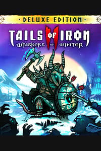 Tails of Iron 2: Whiskers of Winter - Deluxe Edition