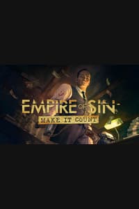 Empire of Sin: Make It Count