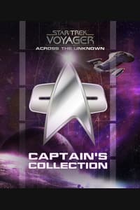 Star Trek: Voyager - Across the Unknown - Captain's Collection