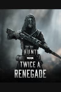 Hunt: Showdown 1896 - Twice a Renegade
