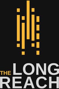 The Long Reach