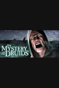 The Mystery of the Druids