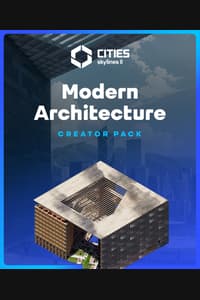 Cities: Skylines II - Creator Pack: Modern Architecture