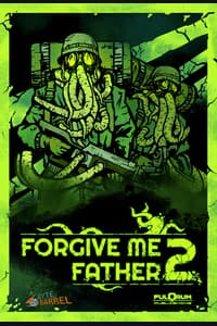 Forgive Me Father 2