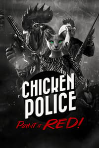 Chicken Police - Paint it RED!