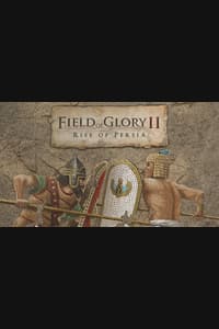 Field of Glory II: Rise of Persia