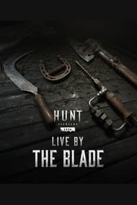 Hunt: Showdown 1896 - Live by the Blade
