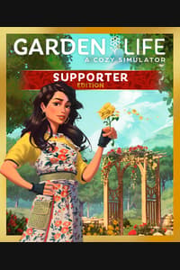 Garden Life - Supporter Edition