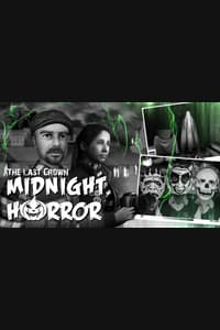The Last Crown: Midnight Horror
