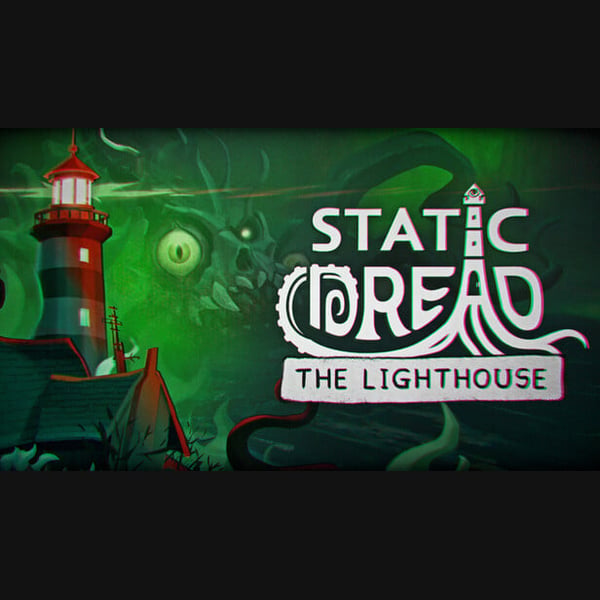 Static Dread: The Lighthouse